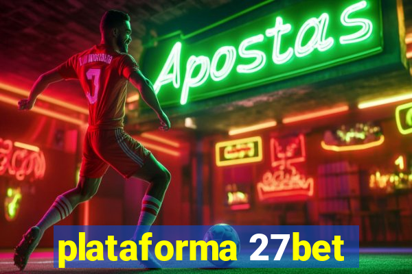 plataforma 27bet